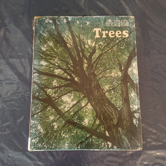 Book: Trees The Time-Life Encyclopedia Of Gardening - Picture 1 of 16